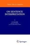 On Sentence Interpretation