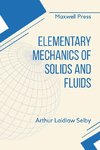 Elementary Mechanics of Solids and Fluids