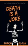 Death is a Joke