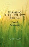 Farming Technology Brings