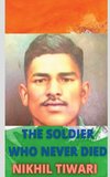 The Soldier Who Never Died