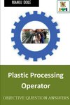 Plastic Processing Operator