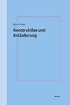 Konstruktion und Entäußerung