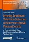 Imposing Sanctions on Violent Non-State Actors to Restore International Peace and Security