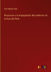 Respuesta a la impugnación del pródromo de la flora del Perú