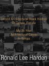 Untold Architectural Black History of Tampa, Florida