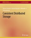 Consistent Distributed Storage