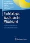 Nachhaltiges Wachstum im Mittelstand