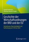 Geschichte der Wirtschaftsordnungen der BRD und der EU