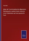 Ueber die Transformation der allgemeinen Gleichung des zweiten Grades zwixchen Linien-Coordinaten auf eine canonische Form