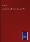 Aeschylus in Italienischen Handschriften