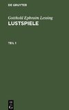 Lustspiele, Teil 1, Lustspiele Teil 1