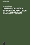 Untersuchungen zu den akkadischen Bauausdrücken