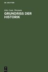 Grundriss der Historik