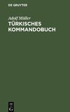 Türkisches Kommandobuch