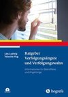 Ratgeber Verfolgungsängste und Verfolgungswahn