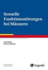 Sexuelle Funktionsstörungen bei Männern