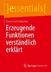 Erzeugende Funktionen verständlich erklärt