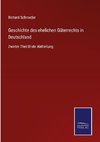 Geschichte des ehelichen Güterrechts in Deutschland