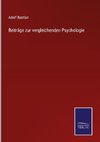 Beiträge zur vergleichenden Psychologie