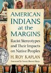 American Indians at the Margins