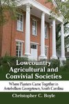 Lowcountry Agricultural and Convivial Societies