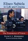 Eliseo Subiela in Life and Cinema