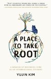 A Place to Take Root