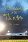 Abundance in the Thunder