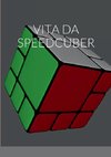 VITA DA SPEEDCUBER