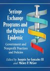 Syringe Exchange Programs and the Opioid Epidemic