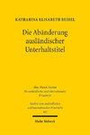 Die Abänderung ausländischer Unterhaltstitel