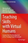 Teaching Skills with Virtual Humans