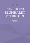 Christoph Blumhardt Predigten