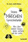 Deine Mädchensprechstunde