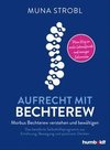 Aufrecht mit Bechterew