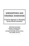 Serendipitous and Strategic Innovation