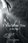 I Forgive You