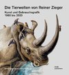 Die Tierwelten von Reiner Zieger