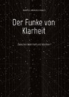 Der Funke von Klarheit