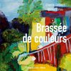 Brassée de couleurs