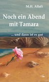 Noch ein Abend mit Tamara