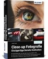 Close-up Fotografie - Einzigartige Details festhalten