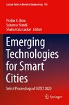 Emerging Technologies for Smart Cities