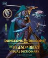 Dungeons & Dragons The Legend of Drizzt Visual Dictionary