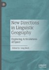 New Directions in Linguistic Geography