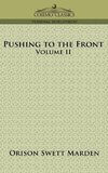 Pushing to the Front, Volume II