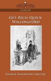 Get-Rich-Quick Wallingford