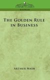 The Golden Rule in Business