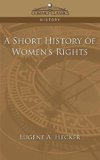 A Short History of Women's Rights